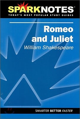[Spark Notes] Romeo and Juliet : Study Guide