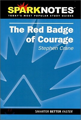 [Spark Notes] The Red Badge of Courage : Study Guide