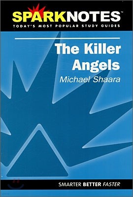 [Spark Notes] The Killer Angels : Study Guide