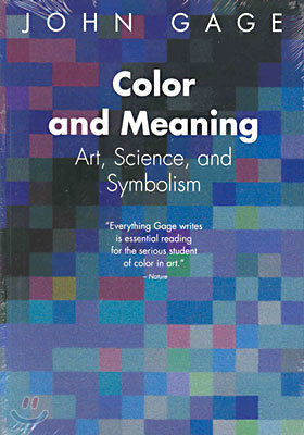 Color and Meaning: Art, Science, and Symbolism