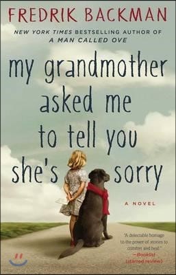 My Grandmother Asked Me to Tell You She's Sorry (̱)