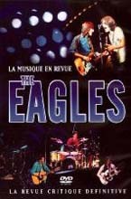 Eagles - Le Musique En Reuve