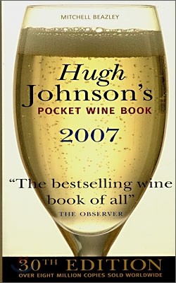 Hugh Johnson's Pocket Wine Book 2007