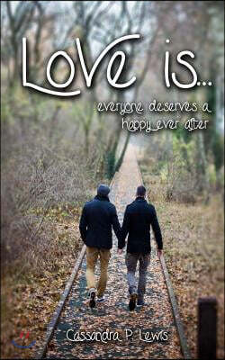 Love is...