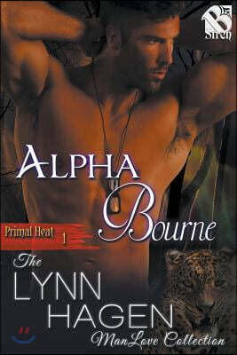 Alpha Bourne [Primal Heat 1] (Siren Publishing: The Lynn Hagen Manlove Collection)
