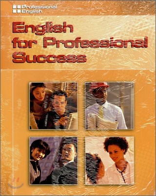 Professional English : English for Professional Success with CD