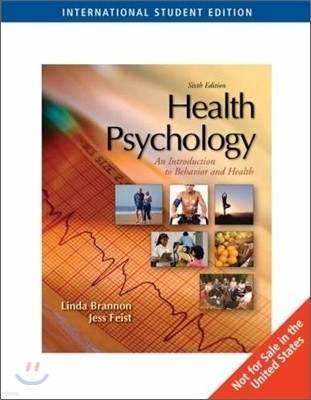 Health Psychology (IE) : An Introduction to Behavior and Health, 6/E