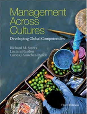 Management Across Cultures: Developing Global Competencies