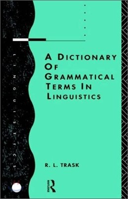 A Dictionary of Grammatical Terms in Linguistics