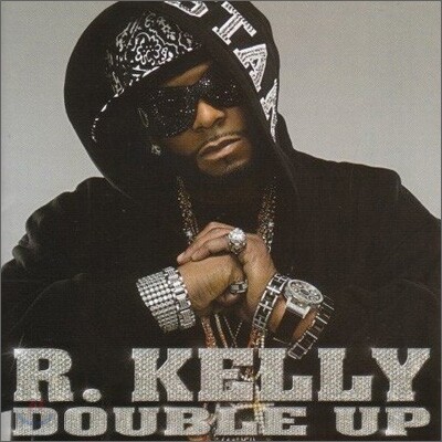 R. Kelly - Double Up