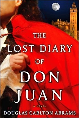 The Lost Diary of Don Juan