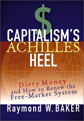 Capitalism's Achilles Heel