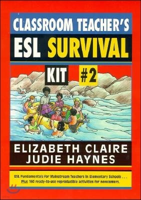 Classroom Teacher's ESL Survival Kit #2, The