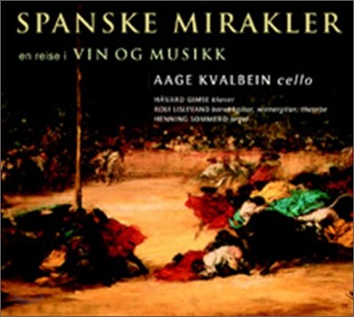 Aage Kvalbein - Spanish Miracles
