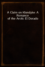 A Claim on Klondyke