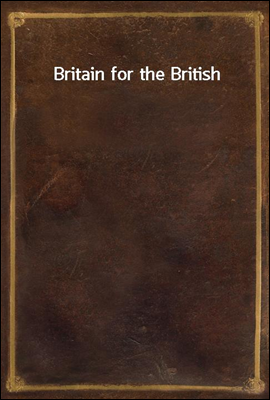 Britain for the British