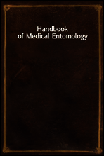 Handbook of Medical Entomology