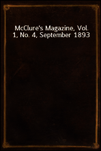 McClure`s Magazine, Vol. 1, No. 4, September 1893