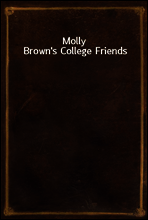 Molly Brown`s College Friends