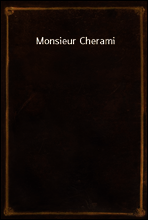 Monsieur Cherami