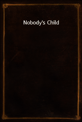 Nobody's Child