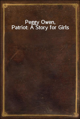 Peggy Owen, Patriot