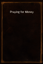 Praying for Money