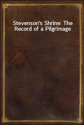 Stevenson`s Shrine
