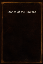Stories of the Railroad
