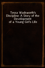 Tessa Wadsworth`s Discipline