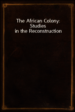 The African Colony