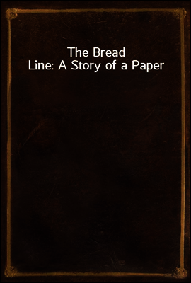 The Bread Line