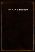 The Cry at Midnight
