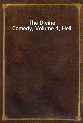The Divine Comedy, Volume 1, Hell