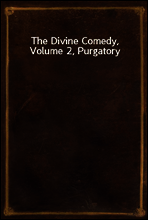 The Divine Comedy, Volume 2, Purgatory