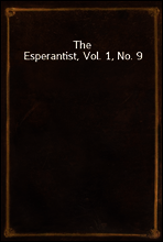 The Esperantist, Vol. 1, No. 9