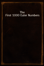 The First 1000 Euler Numbers
