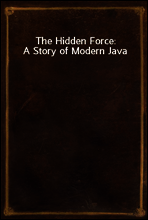 The Hidden Force