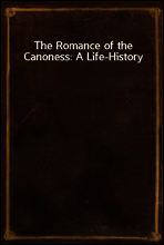 The Romance of the Canoness