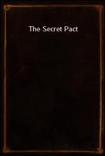The Secret Pact