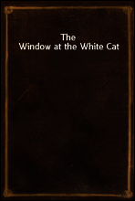 The Window at the White Cat