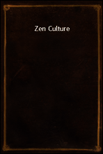 Zen Culture