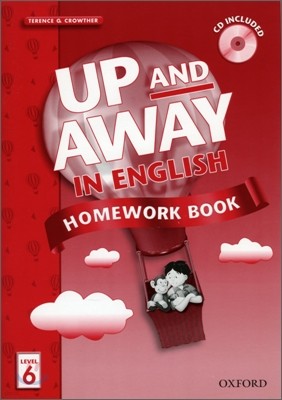 Up and Away in English 6 : Homework Book with CD