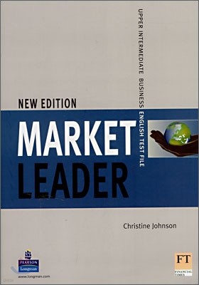 Market Leader Upper Intermediate Business English (New Edition) : Test File