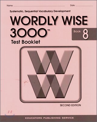 Wordly Wise 3000 : Book 8 Test Booklet (2nd Edition)
