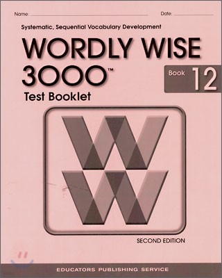 Wordly Wise 3000 : Book 12 Test Booklet (2nd Edition)