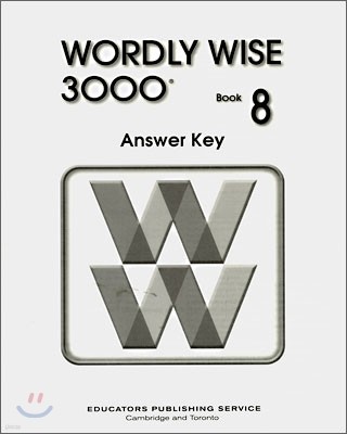 Wordly Wise 3000 : Book 8 Answer Key (2nd Edition)