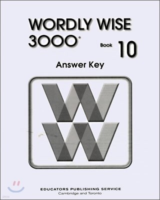 Wordly Wise 3000 : Book 10 Answer Key (2nd Edition)