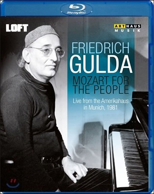 Friedrich Gulda 帮  - Ʈ: ǾƳ ҳŸ, ȯ  (Mozart for the People: Piano Sonatas Nos.4, 9, 12, 14, Fantasie KV475)