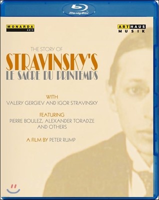 Valery Gergiev ƮŰ:   ̾߱ [:  ] (The Story of Stravinsky's Le Sacre du Printemps - A Film by Peter Rump) ߷ Ը⿡